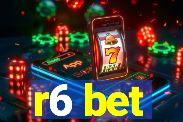 r6 bet
